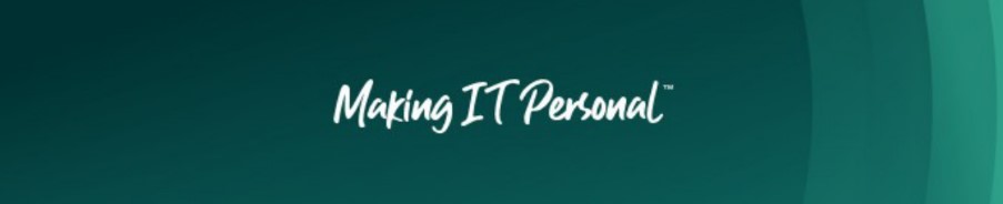 Making IT Personal